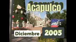 Acapulco Gro .RECORDANDO AVENIDAS.  Diciembre de 2005.