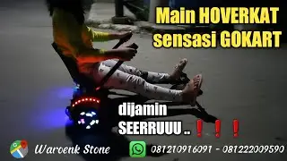 WAROENK STONE || Main HOVERKART serasa GOKART ..😎❗️❗️