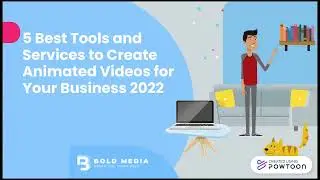 5 Best Tools and Services to Create Animated Videos for Your Business 2022