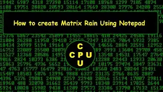 Matrix Rain Using Notepad || Matrix View || Matrix Rain