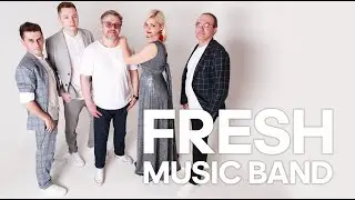 Кавер группа FRESH - Promo 2019