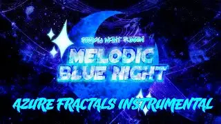 Friday Night Funkin': Melodic Blue Night | Azure Fractals (Instrumental)