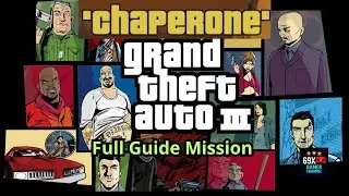 Chaperone &ndash; Mission Guide | GTA III Definitive Edition | 69 X Gamer Channel