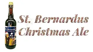 Beer Review №1117  Belgium - St Bernardus Christmas Ale