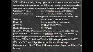 SOP 3 :SYJC IT With the help of any open source or free education version accounting software