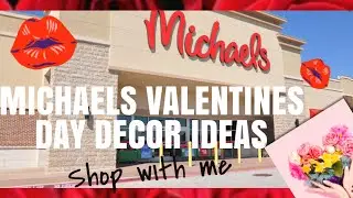 MICHAELS | SHOP WITH ME 2021| MICHAELS |VALENTINES DAY DECOR 2021| IDEAS, TIPS, & TRICKS | DIY