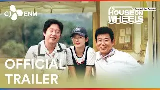 House on Wheels: Beyond the Ocean | Official Trailer | CJ ENM