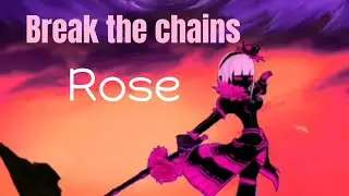 League of Stickman - Break the chains - Rose