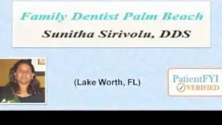 Best Dentists in LAKE WORTH, FL: PatientFYI--Verified (Family Dentist of the Palm Beaches)