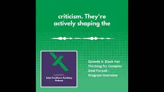 Episode 5 - Black Hat for Complex Deals
