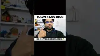 Day 17 | 100 Days Vlog&rdquo;♻️  | &ldquo;Ye 4 Log Tumhe Kabhi Aage Nahi Badhne Denge 😡