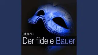 Der fidele Bauer: '' Dialog '', No. 1