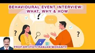 Behavioural Event Interview||EduTalk|| Management Studies|| Prof.Mohanty