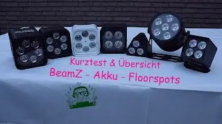 Beamz Akku Floorspot&uuml;bersicht & Kurztest by DJ Atommic Dortmund