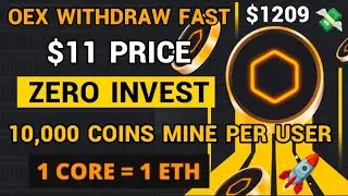 Core dao Withdraw $1209 per coin | OEX withdrawal above $11 | crypto mining news today new update Pi