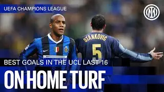 MAICON, STANKOVIC, MILITO AND MORE 🔥⚽ | BEST GOALS IN THE #UCL LAST 16 🙌🖤💙 | ON HOME TURF 🏟️✨