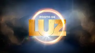PONTO DE LUZ ÀS 8H30