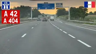 Conduite sur l'Autoroute A42 et A404 en France - 4K 30 FPS - HDR