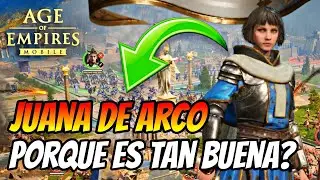 &iquest;Por qu&eacute; JUANA DE ARCO es tan buena en Age of Empires Mobile?