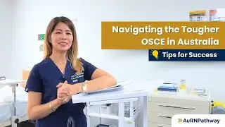 Navigating the Tougher OSCE in Australia | Tips for Success