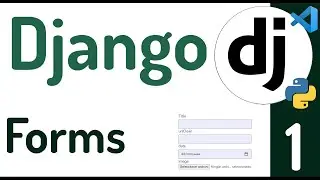 🇩 Curso Django 3 🐍- Formularios: Crear un formulario básico con relaciones One to Many #16