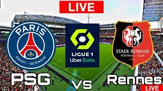 PSG vs Rennes | Rennes vs PSG | LIGUE 1 Uber Eats LIVE MATCH TODAY 2021