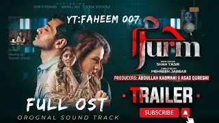 JURM |Jurm Drama OST (Official Video) |  Jurm Drama Song |Teaser | Har Pal Geo