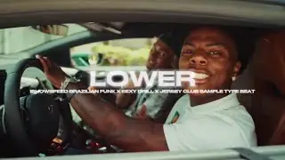 &ldquo;Lower&rdquo; | IShowSpeed Brazilian Funk x Sexy Drill x Jersey Club Sample Type Beat 2025