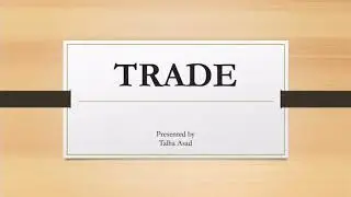 Trade of Pakistan-Lecture by Sir Talha Asad