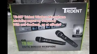 Trident TR-807 wireless mic, madaling palitan ang frequency with anti feedback at effect reverb