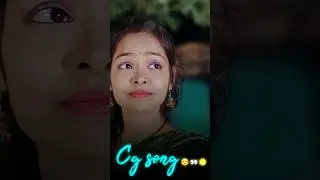 Cg new cute couple love song status video | Cg song status video | Cg love status video