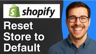 How to reset Shopify store to default [2025 Easy Guide]