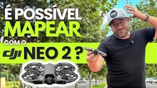 Consigo fazer um MAPEAMENTO com um DJI NEO 2 ???