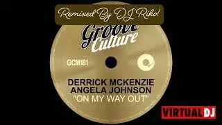 Derrick McKenzie Ft Angela Johnson On My Way Out Ft The Shapeshifters featuring Teni Tinks &lsquo;Try My L
