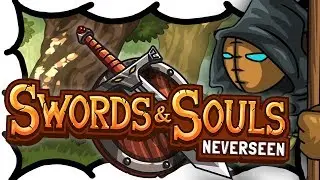 Обзор Swords & Souls: Neverseen &mdash; [MrWoodenSheep]