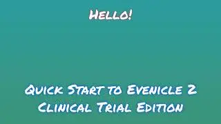 Where to Access Evenicle 2 Clinical Trial Edition Game for Download