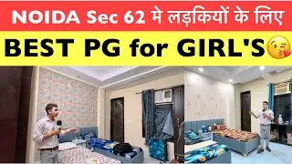 Cheapest PG in NOIDA | Cheapest Girl's PG in Noida sec 34 metro Station | pg in noida