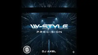 DJ AXEL - Boutique (Actions Speak Louder) | W-STYLE Original 2026
