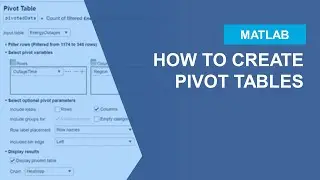 How to Create Pivot Tables in MATLAB