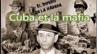 Mafia : Cuba et la mafia [FR]