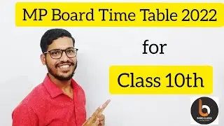 MP Board Time Table Class 10th | mp board time table 2022 | mp board class 10th time table