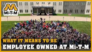 Cultivating a Culture of Ownership: Mi-T-M&reg; Corporation's ESOP