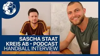 Sascha Staat von Kreis Ab - dem Handball Podcast - im Interview | Handball inspires