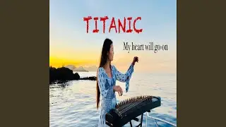 My heart will go on Guzheng music by Mila Zeng