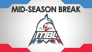 ONE WEEK BREAK! (MBL S2)