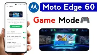 motorola edge 60 turn on game mode setting | how to game mode setting on motorola edge 60