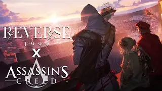REVERSE 1999 X ASSASSIN'S CREED | TRAILER OFICIAL DO CROSSOVER | 4K