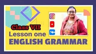 English grammar।।WBBSE।।CLASS 7।। REVISION LESSON 