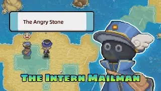 GUIDE Town Exploration, The Intern Mailman THE ANGRY STONE | HARVEST TOWN