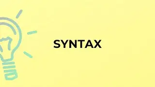 What is the meaning of the word SYNTAX?